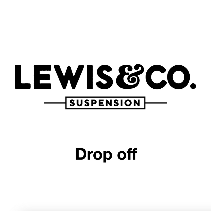 Lewis & Co suspension service booking - Drop off option